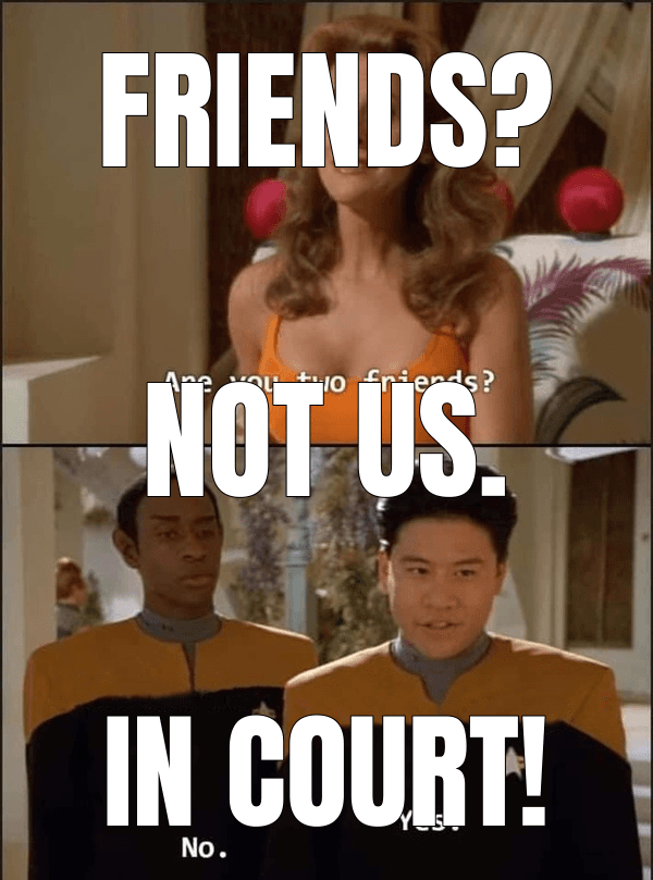 Friends? — Are You Two Friends? meme
