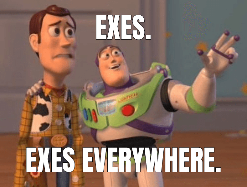 Exes.