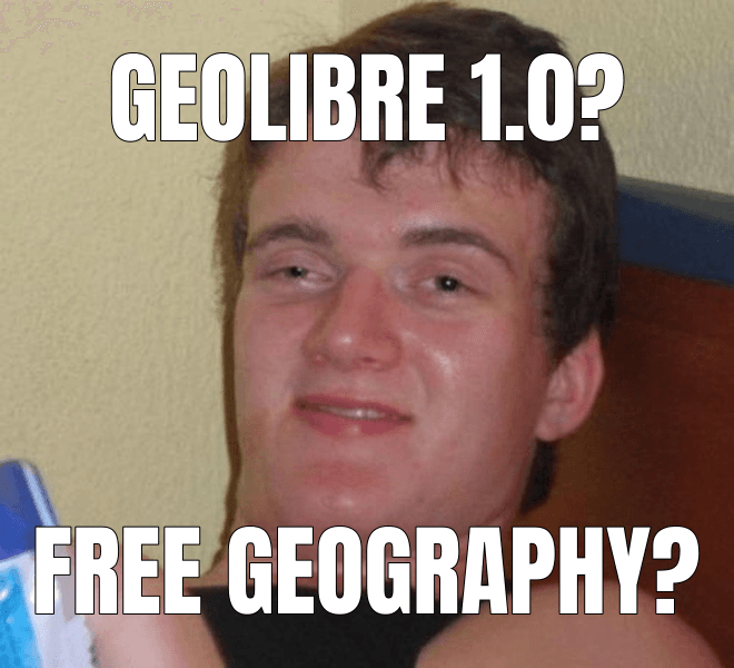 10 Guy meme about "GeoLibre 1.0"