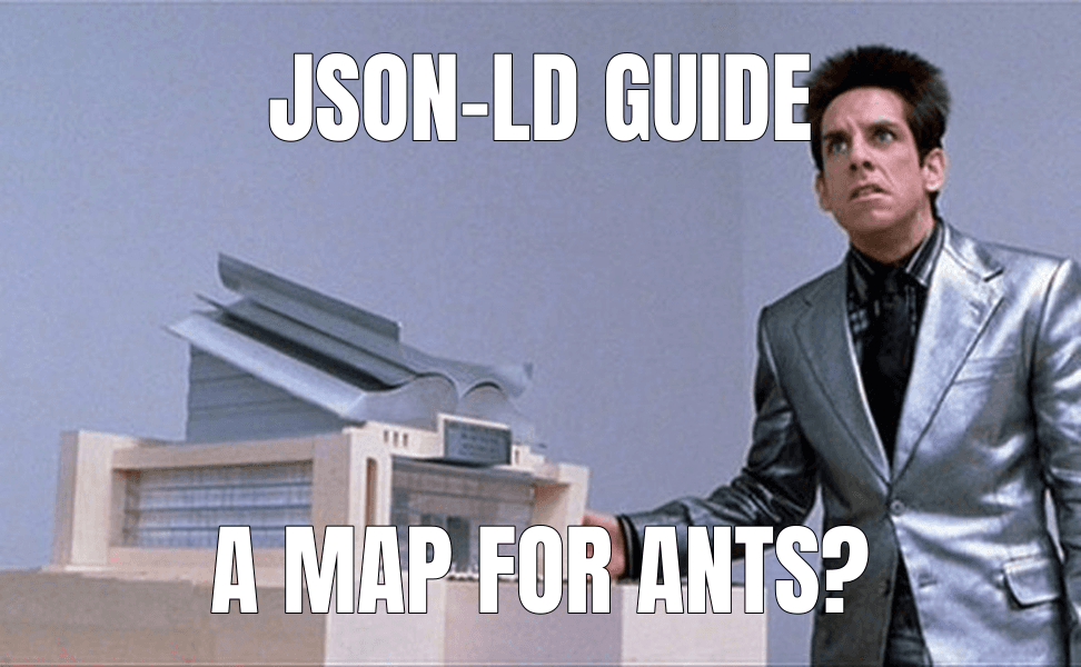What is this, a Center for Ants?! meme about "JSON-LD explained for personal websites"
