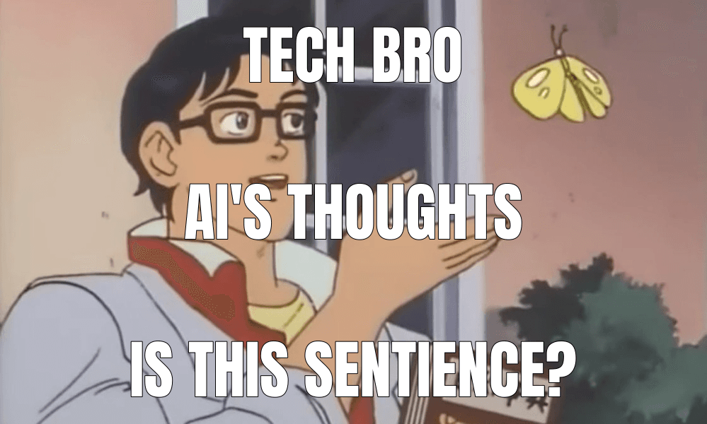 Meme made from "Artificial intelligence is not conscious – Ted Chiang"