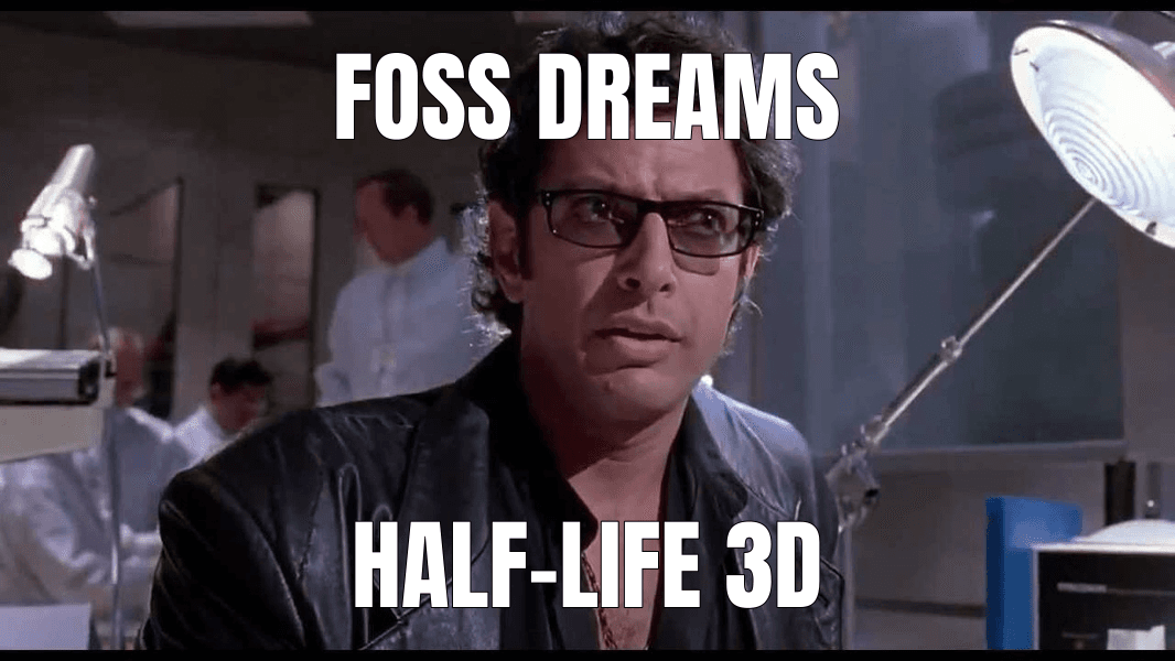 FOSS dreams