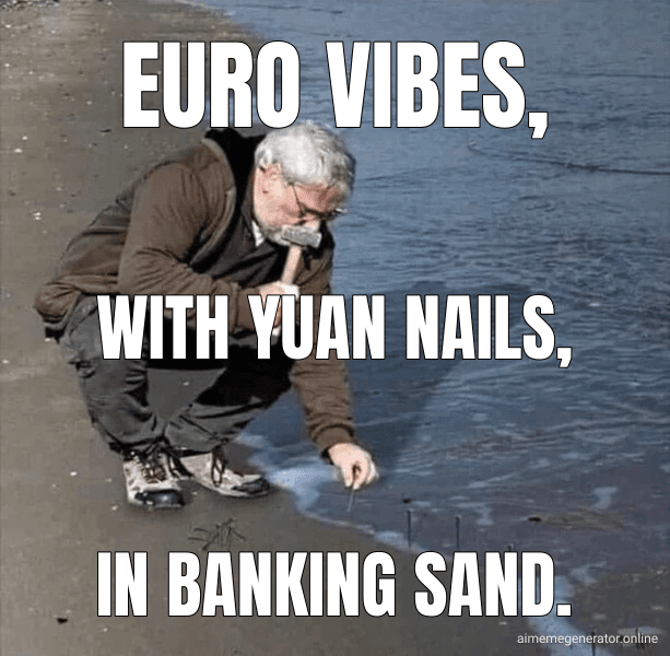 Guy Hammering Nails Into Sand meme about "Deutsche Bank becomes first foreign yuan clearing bank in Europe"