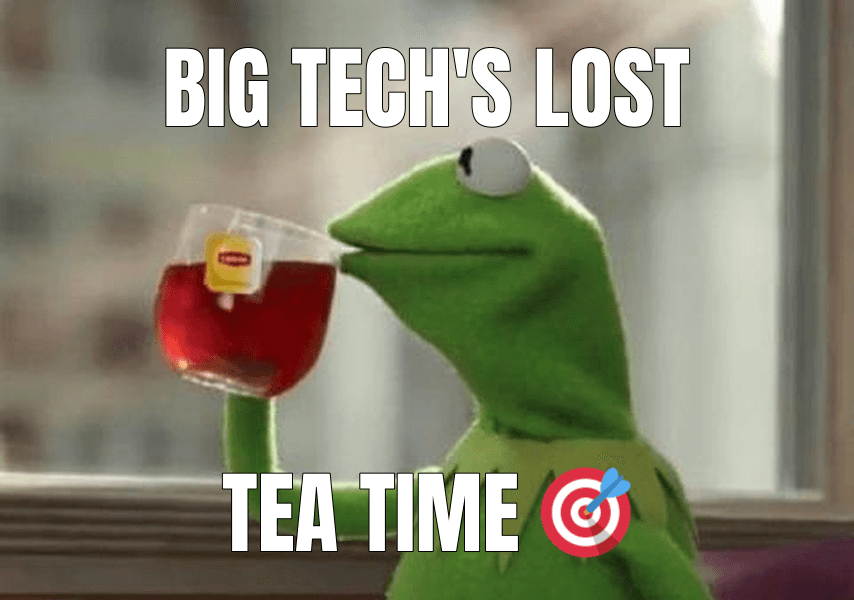 Big Tech's lost — But That's None of My Business meme