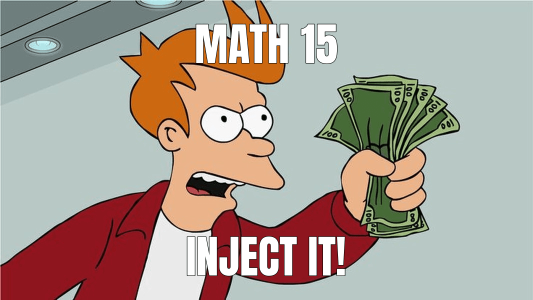 Shut Up and Take My Money! meme about "Wolfram Language and Mathematica version 15"