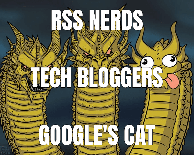RSS nerds (Three-Headed Dragon meme)