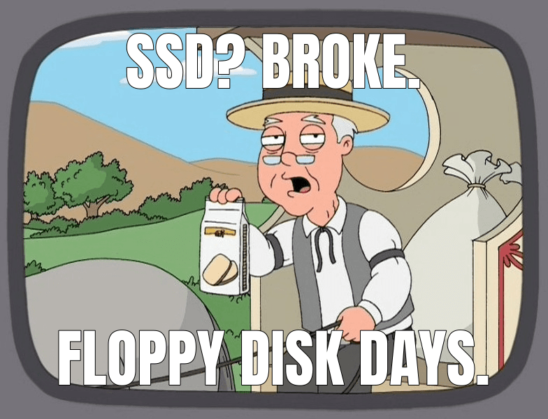 SSD? Broke. — Pepperidge Farm Remembers meme