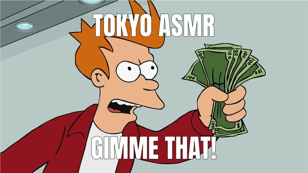 Tokyo ASMR