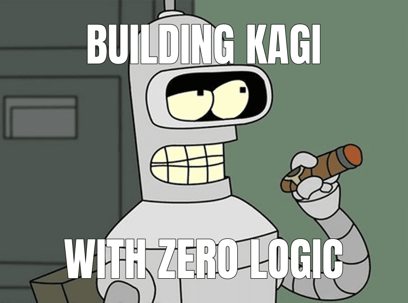 I'm Going to Build My Own Theme Park meme about "Back to Kagi"