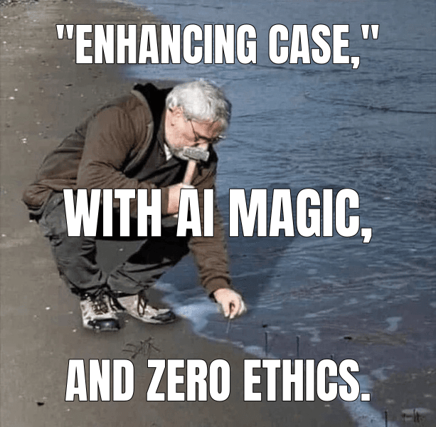 "Enhancing Case," — Guy Hammering Nails Into Sand meme