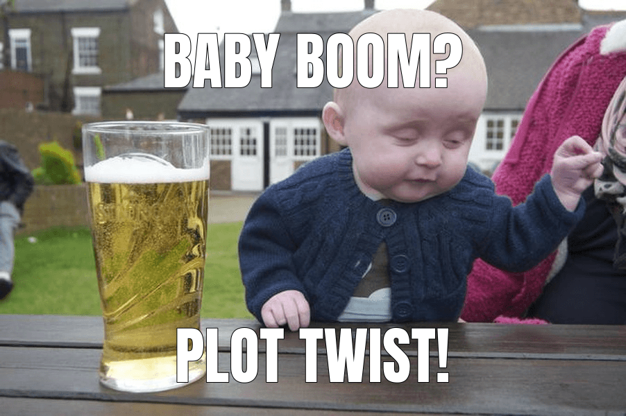 Baby boom? — Drunk Baby meme