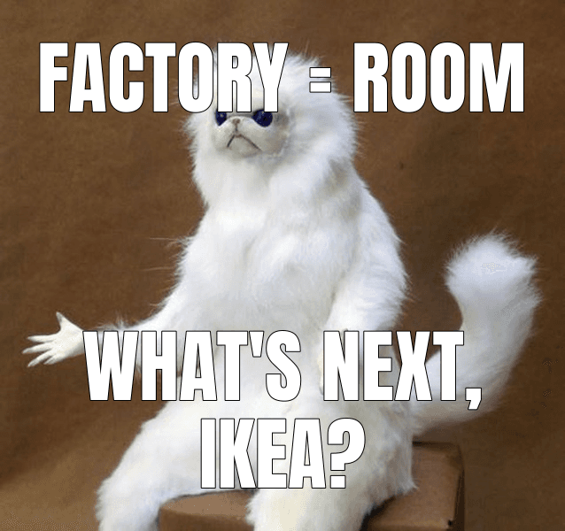 Persian Cat Room Guardian meme about "Factories are just rooms"