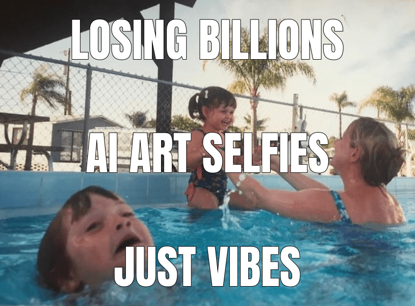 Losing billions — Mother Ignoring Kid Drowning In A Pool meme