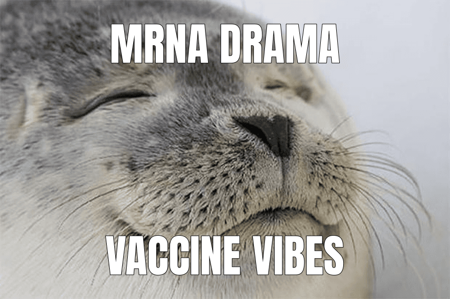 Seal of Approval meme about "FDA advisors unanimously vote to approve Moderna's mRNA after agency drama"