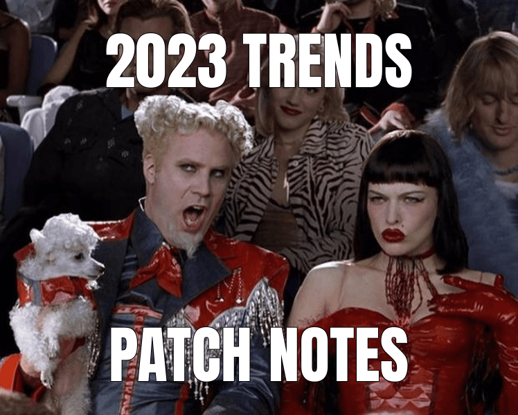 2023 Trends