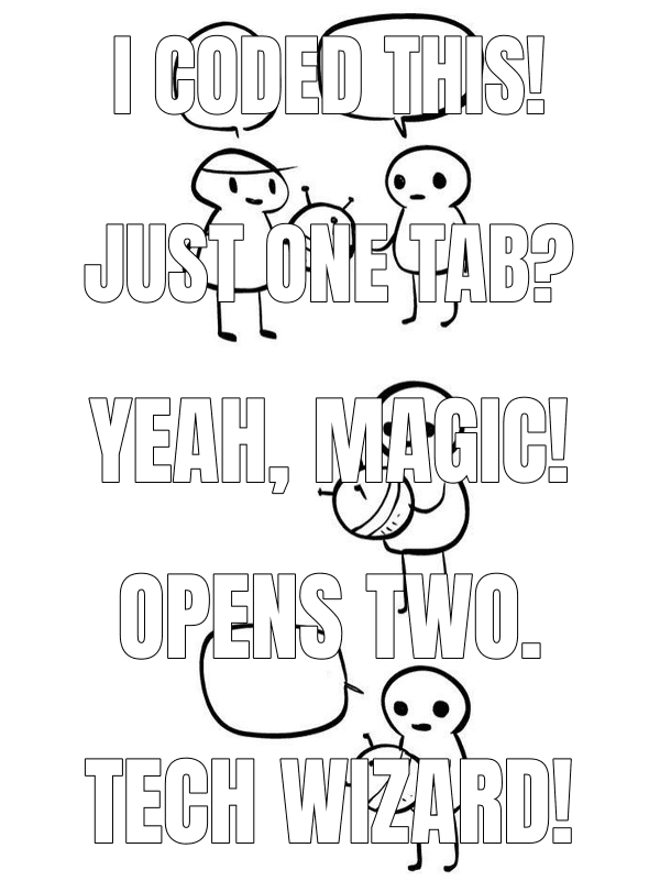 I coded this! (I Made This meme)
