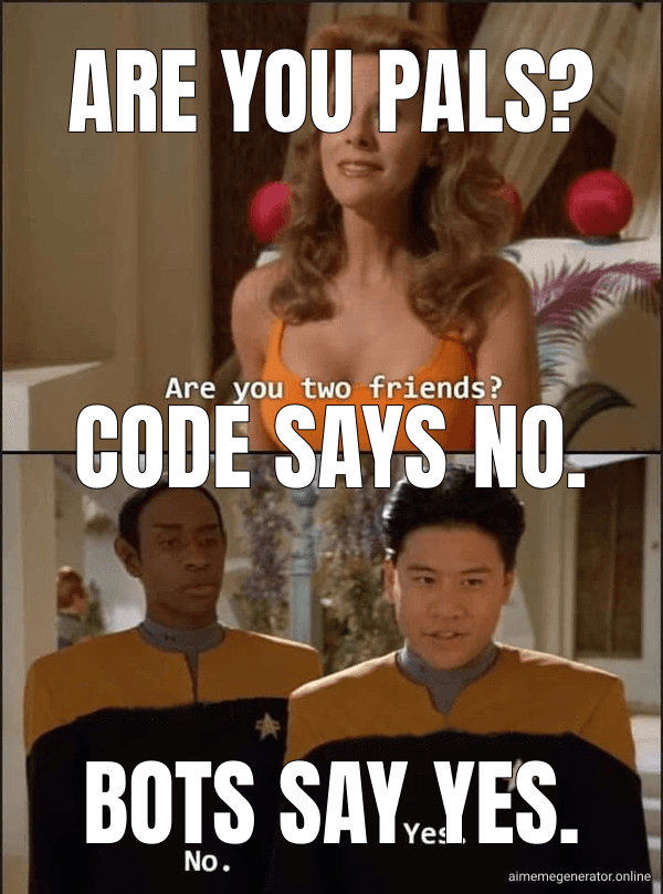 Are you pals?