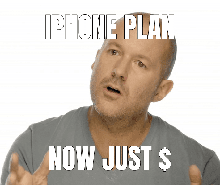 iPhone Plan (Jony Ive Redesigns Things meme)
