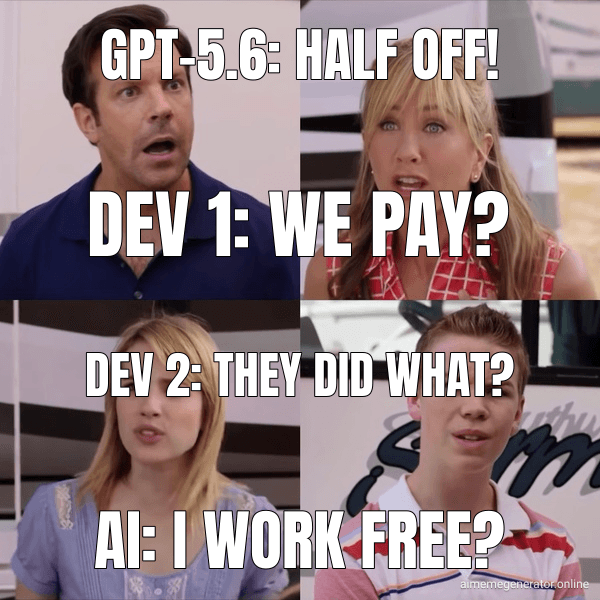 GPT-5.6: Half off!