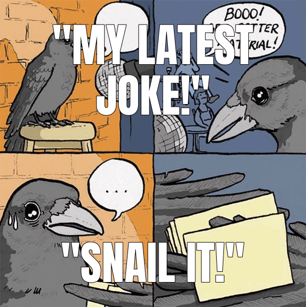 "My latest joke!"