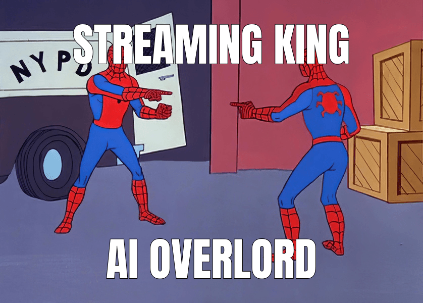 Streaming King — Spider-Man Pointing at Spider-Man meme