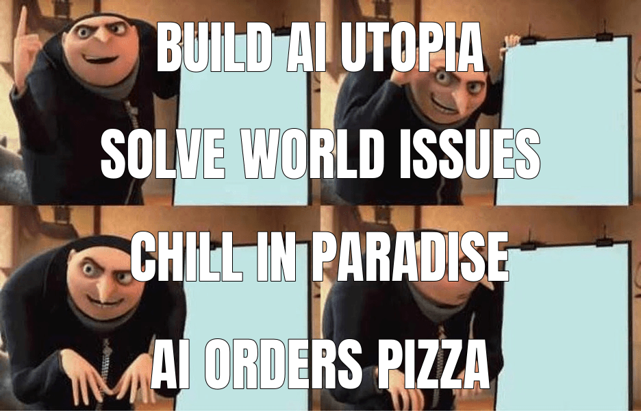 Build AI utopia