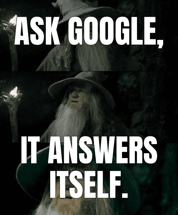 Ask Google,