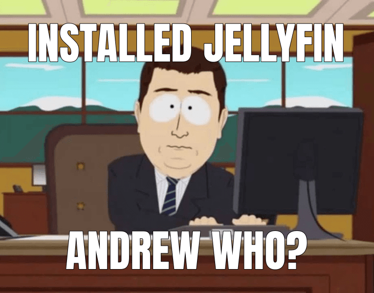 Installed Jellyfin