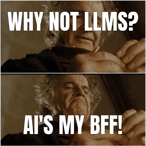 Why not LLMs?