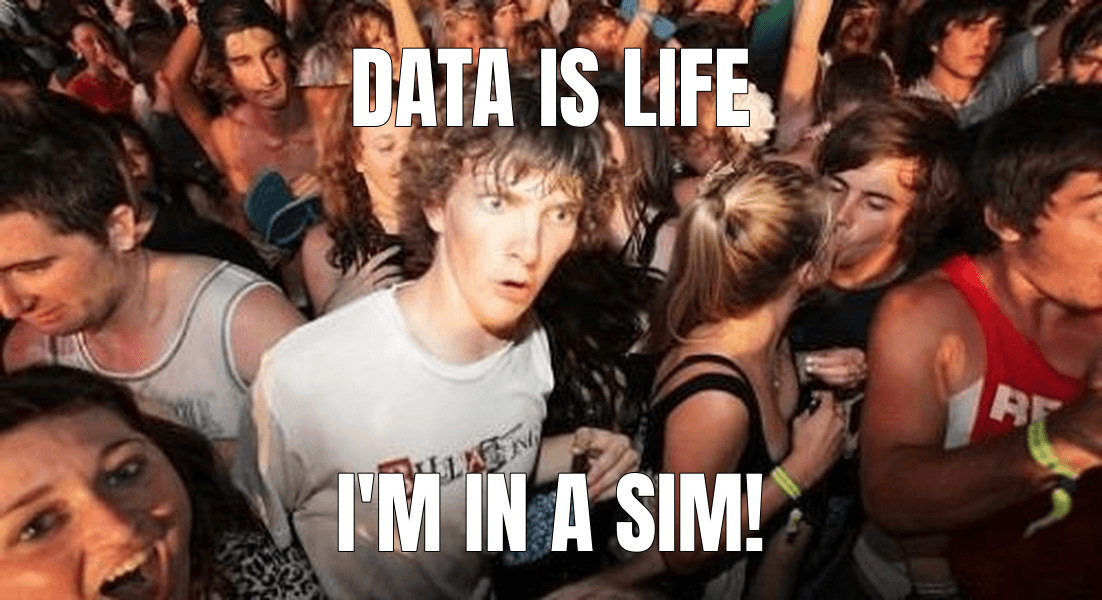 Data is life