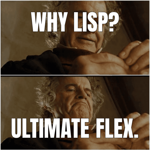 Why Lisp?